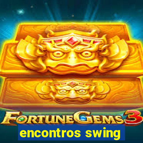 encontros swing